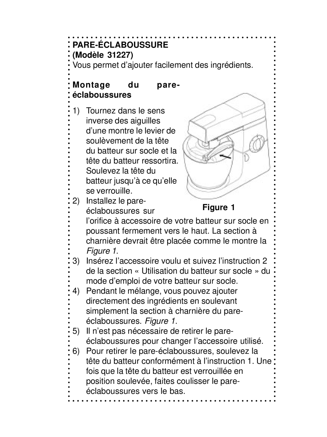 DeLonghi DSM700, DSM800 instruction manual PARE-ÉCLABOUSSURE Modèle, Montage du pare- éclaboussures 