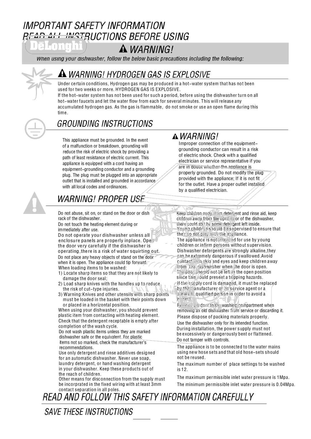 DeLonghi DW67S manual Similarly qualified person in order to avoid a hazard 