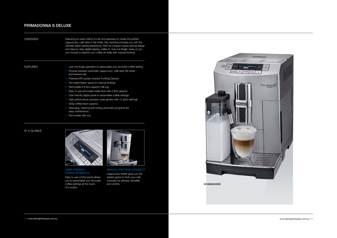 DeLonghi EABI6600 manual Primadonna S Deluxe, USER-FRIENDLY Manual Frothing Capability Digital Interface 