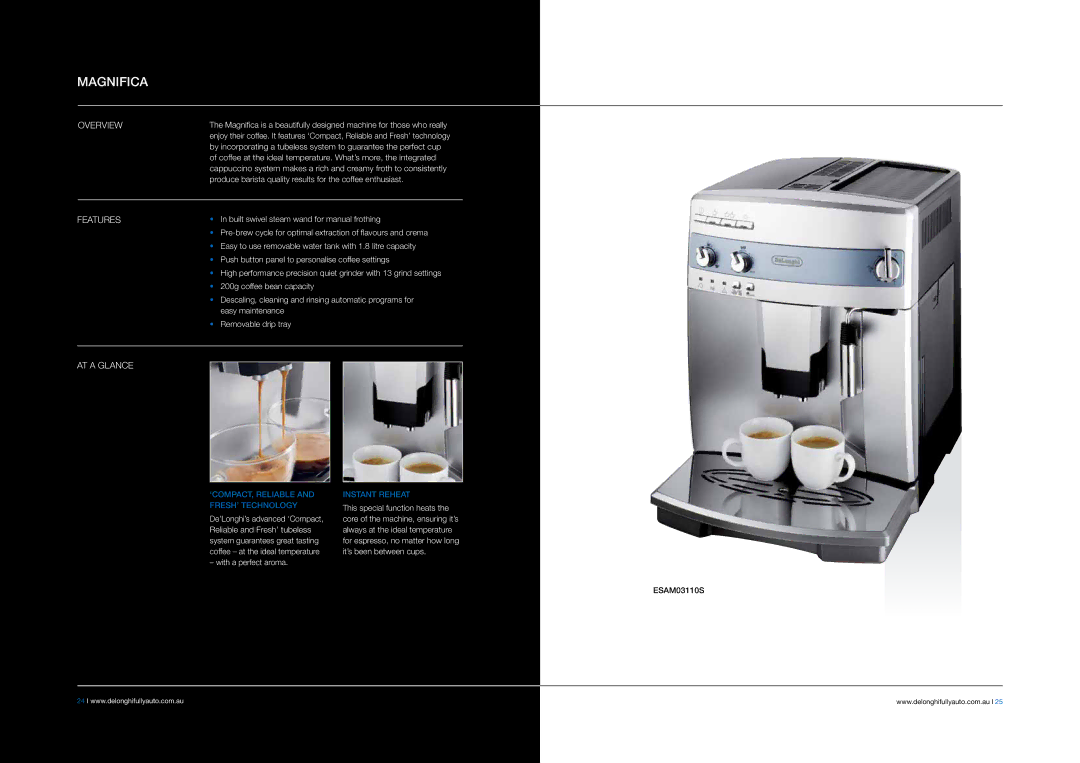 DeLonghi EABI6600 manual Magnifica, ‘COMPACT, Reliable and FRESH’ Technology, Instant Reheat 