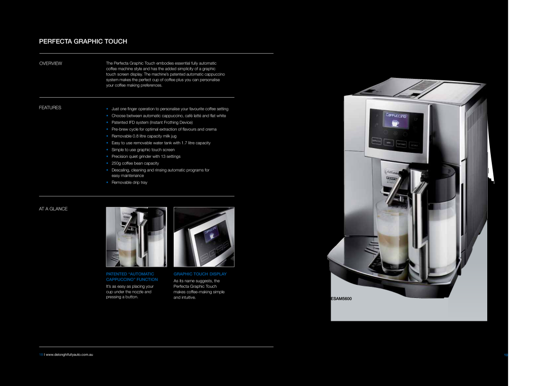 DeLonghi EABI6600 manual Perfecta Graphic Touch, Patented “Automatic Cappuccino” FUNCTION, Graphic Touch Display 