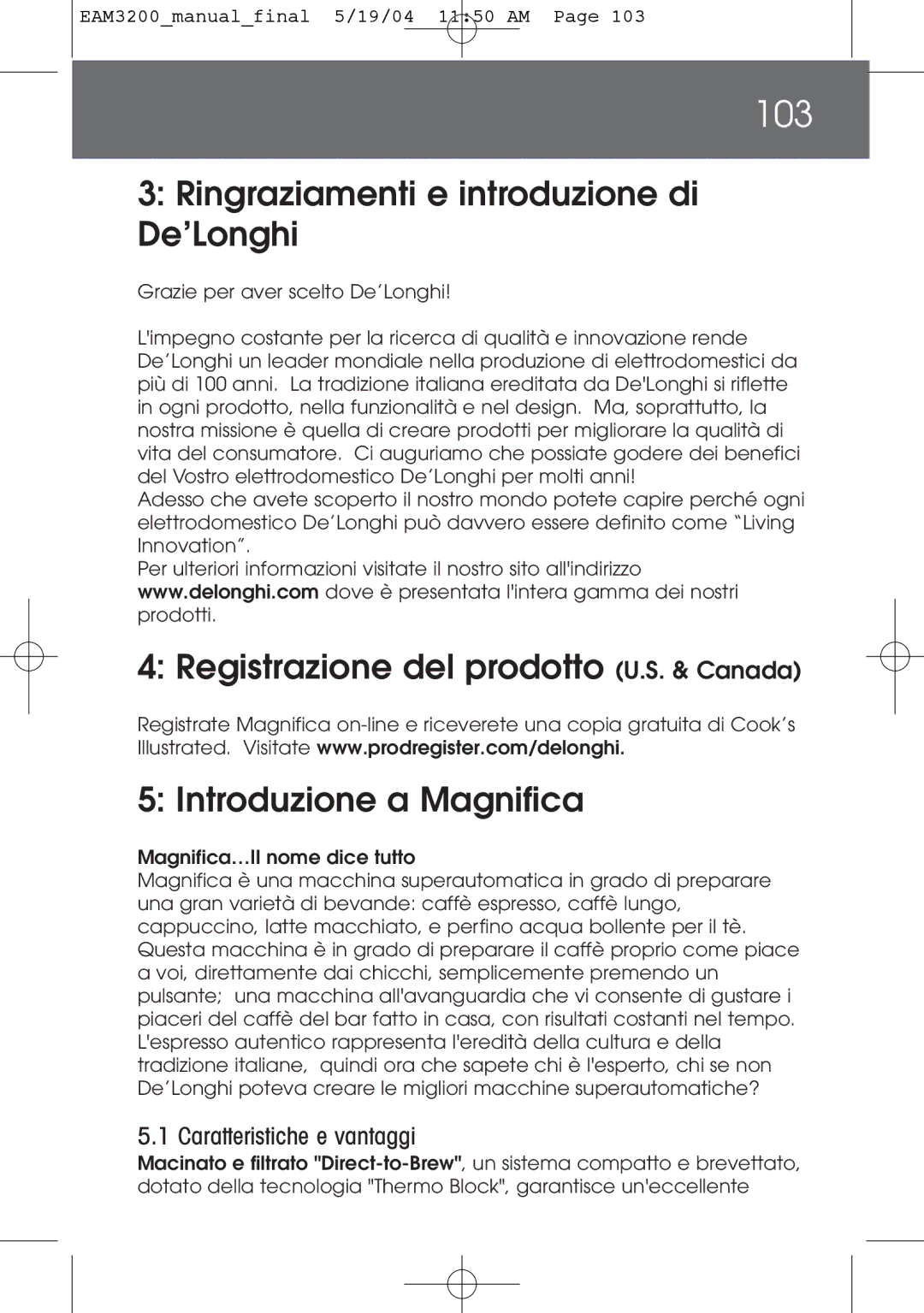 DeLonghi EAM3200 instruction manual 103, Ringraziamenti e introduzione di De’Longhi, Caratteristiche e vantaggi 