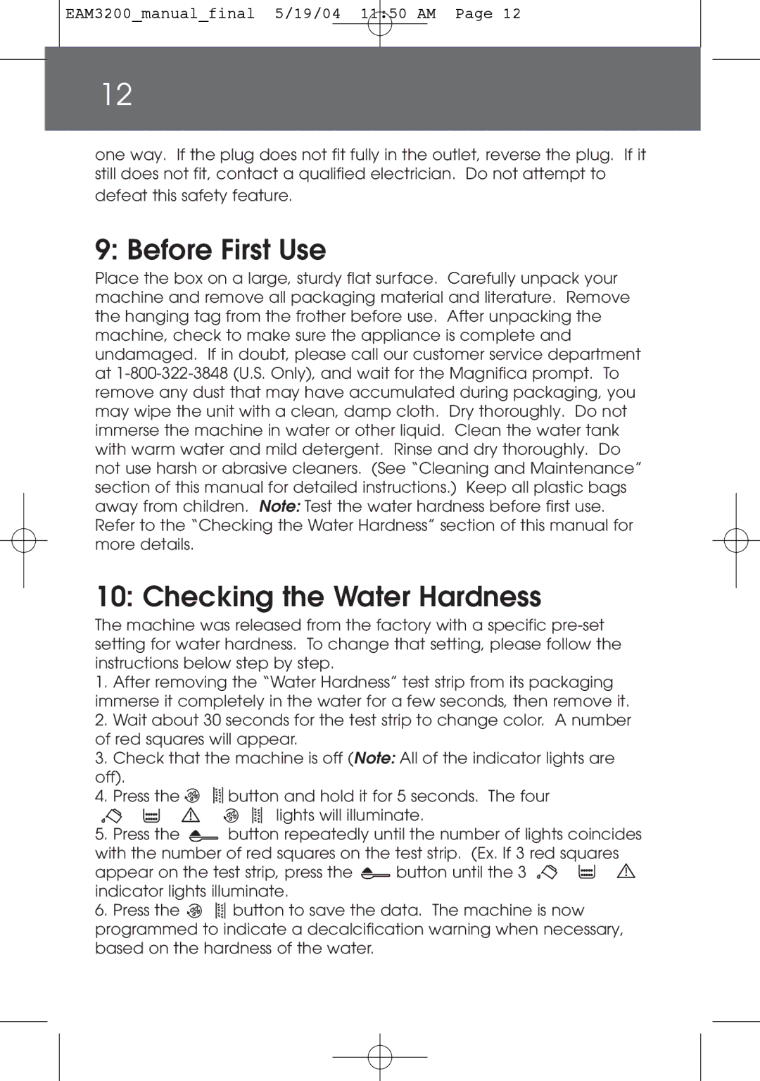 DeLonghi EAM3200 instruction manual Before First Use, Checking the Water Hardness 