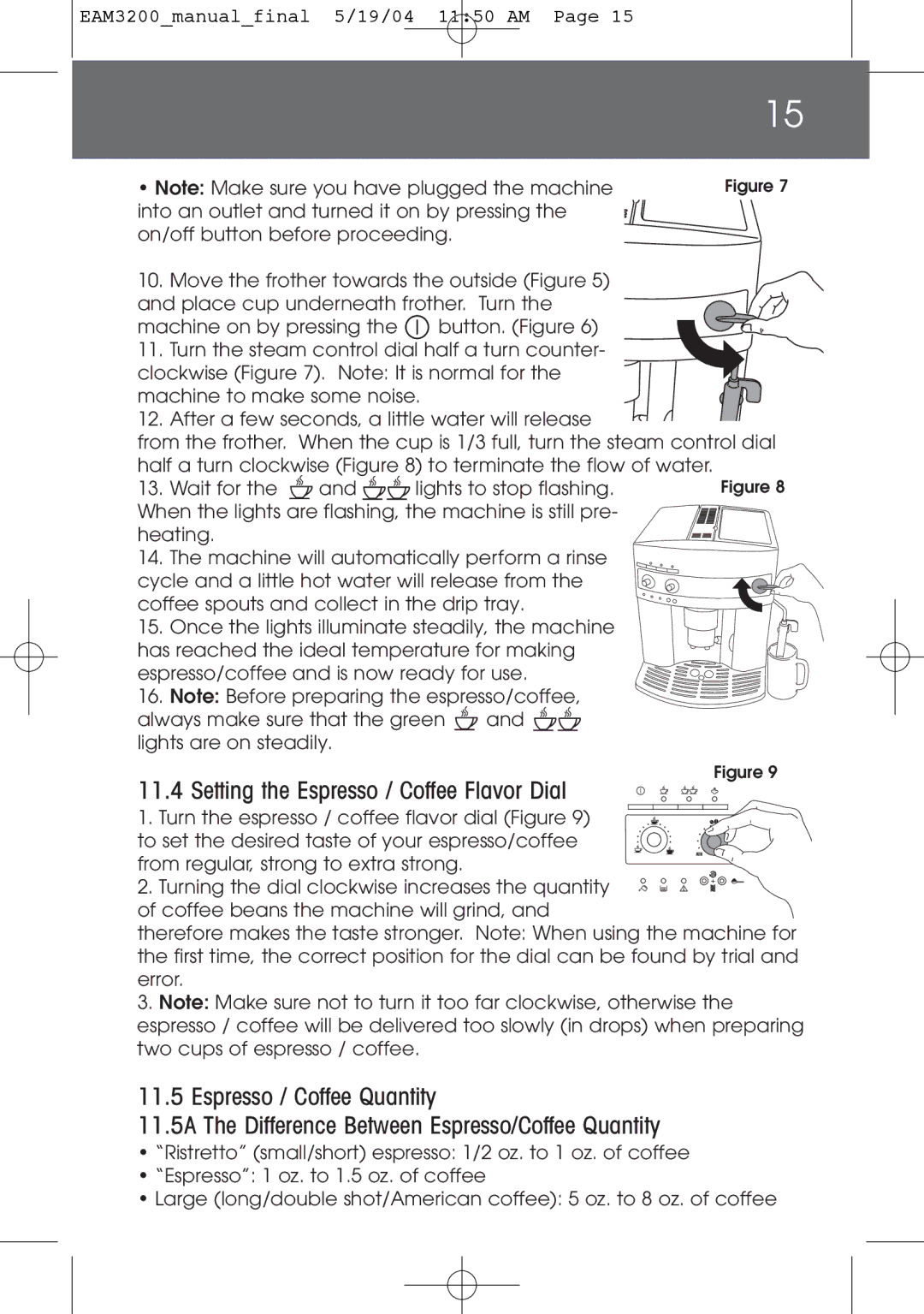 DeLonghi EAM3200 instruction manual Setting the Espresso / Coffee Flavor Dial 