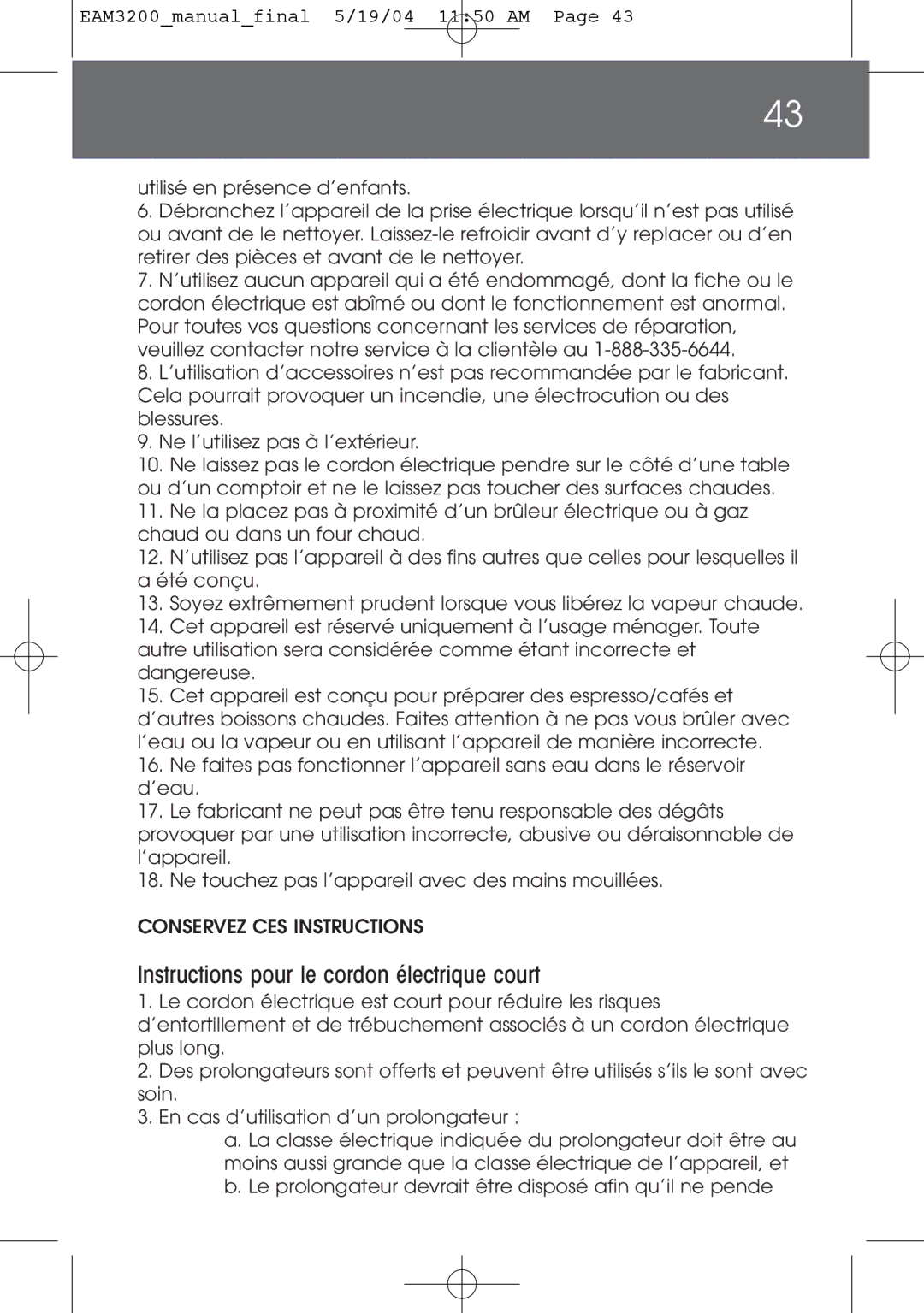 DeLonghi EAM3200 instruction manual Instructions pour le cordon électrique court 