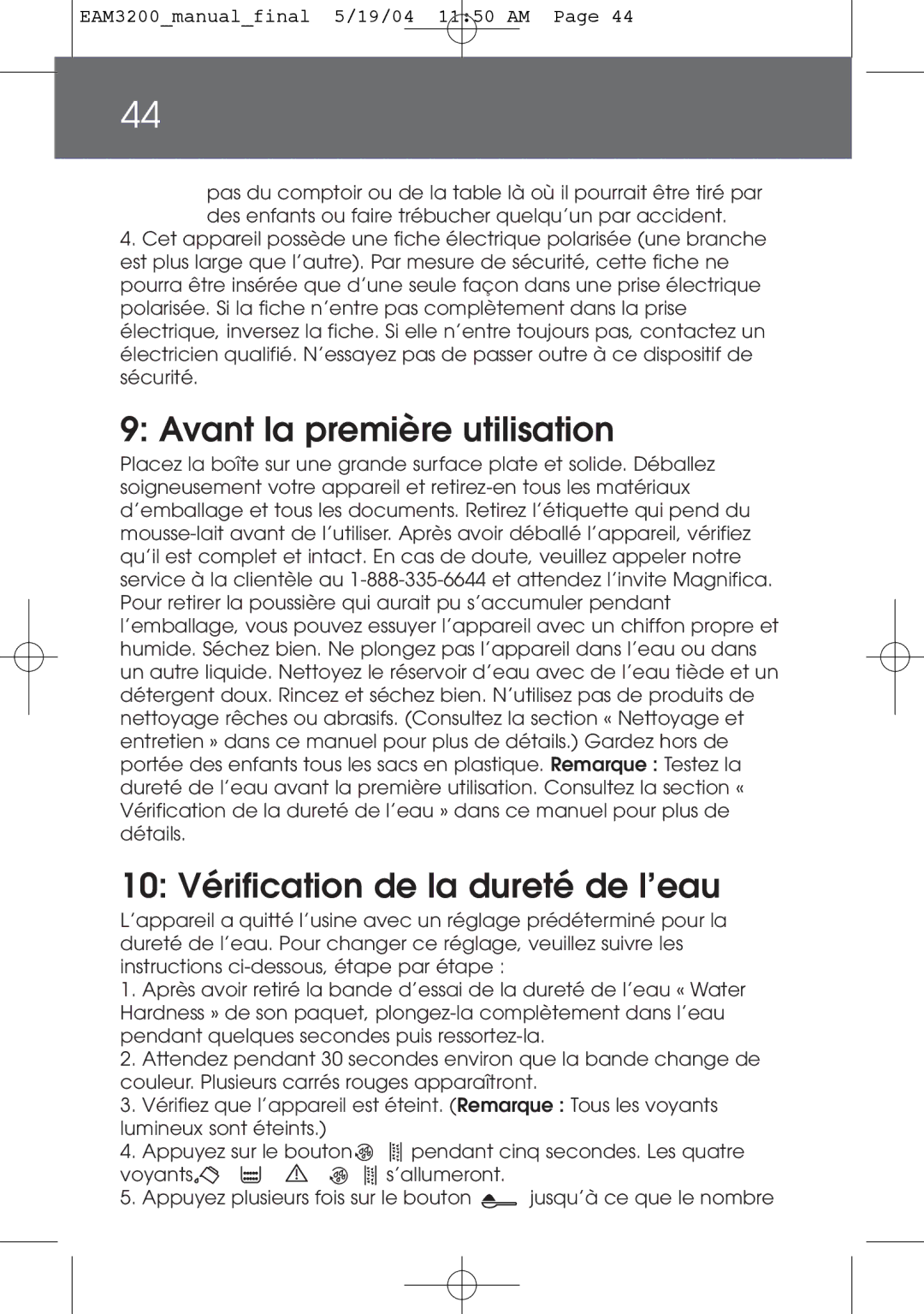 DeLonghi EAM3200 instruction manual Avant la première utilisation, 10 Vérification de la dureté de l’eau 