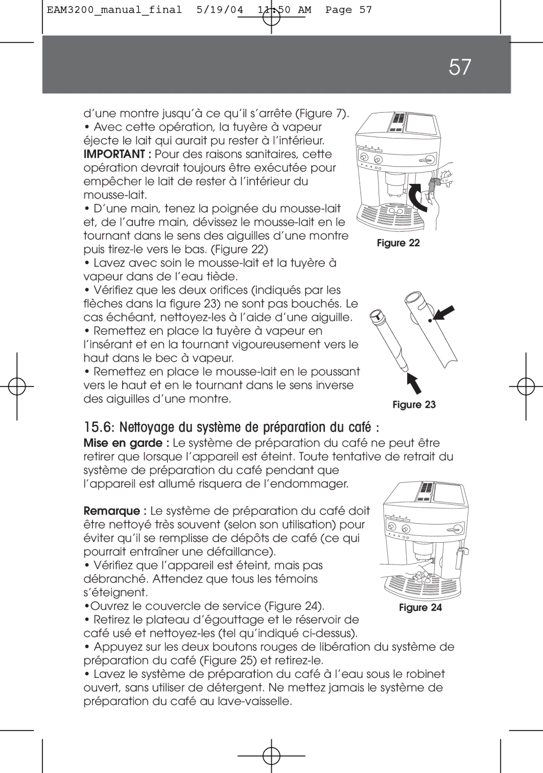 DeLonghi EAM3200 instruction manual Nettoyage du système de préparation du café 