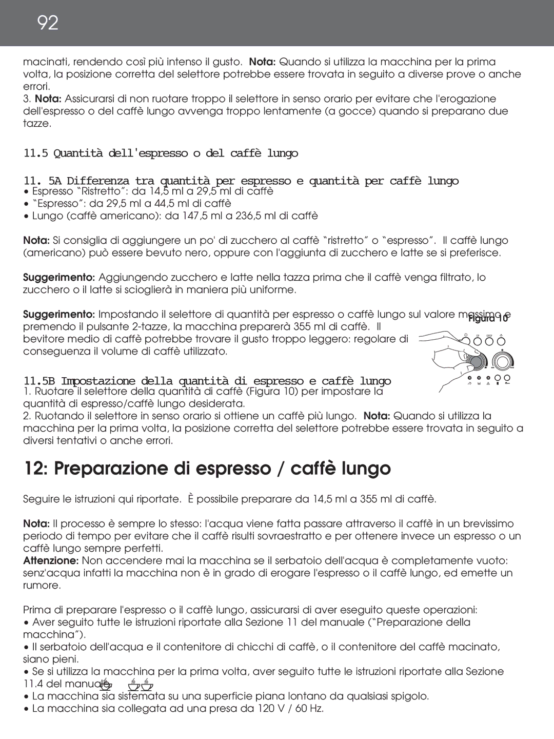 DeLonghi EAM4000 Series instruction manual Preparazione di espresso / caffè lungo, Quantità dellespresso o del caffè lungo 