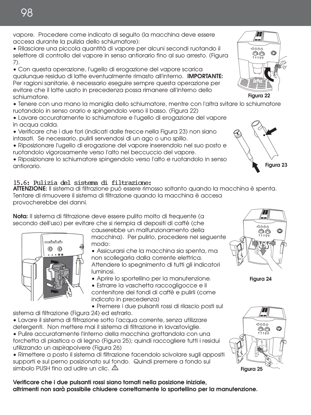 DeLonghi EAM4000 Series instruction manual Pulizia del sistema di filtrazione 