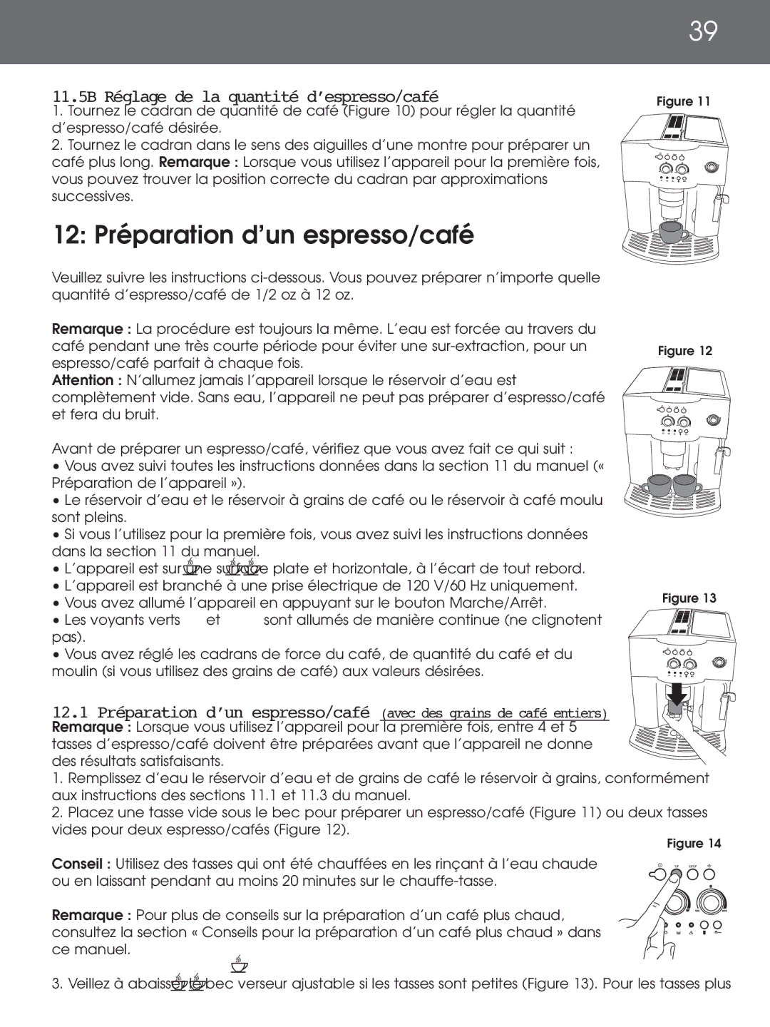 DeLonghi EAM4000 instruction manual 12 Préparation d’un espresso/café, 11.5B Réglage de la quantité d’espresso/café 