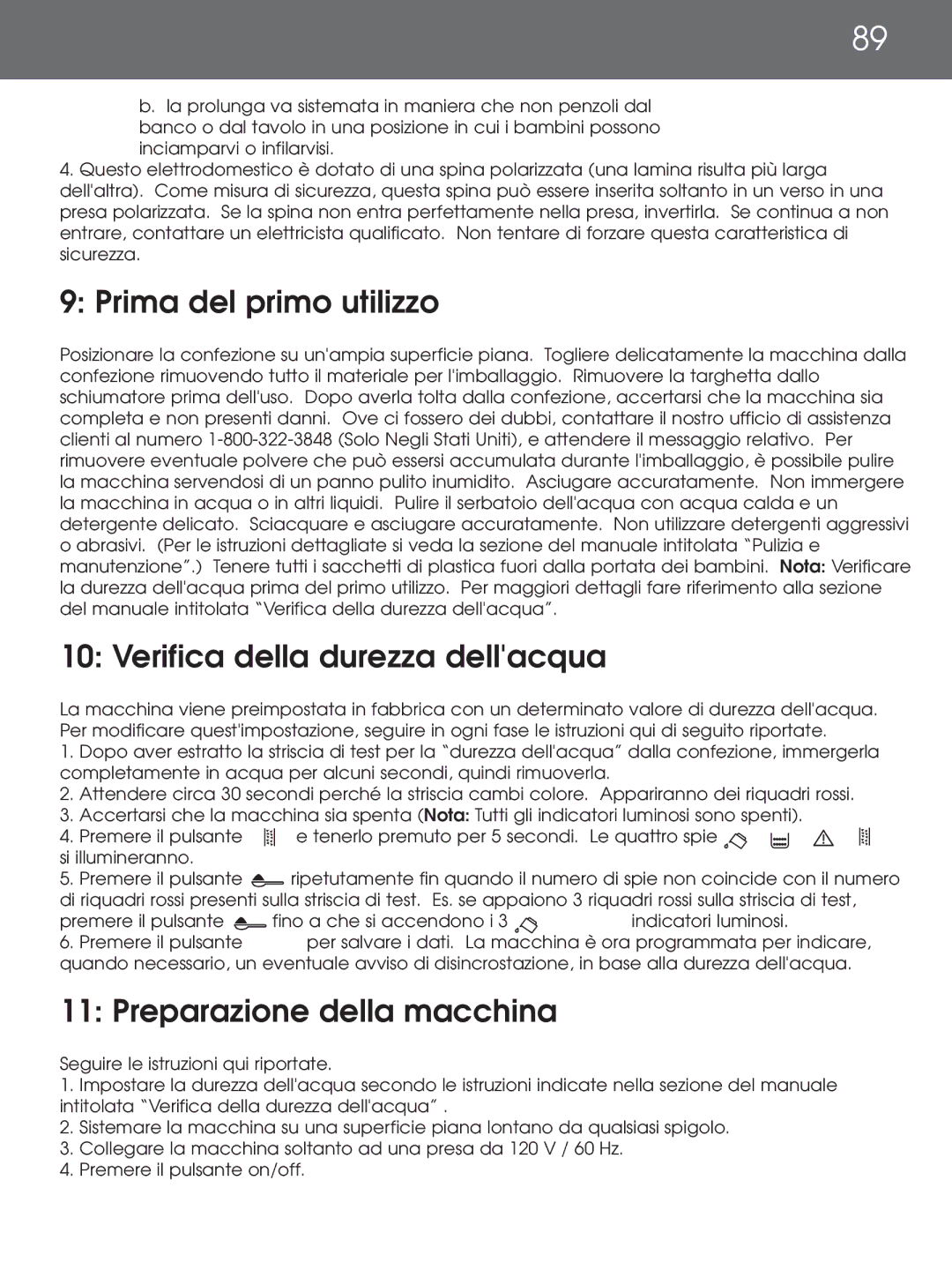 DeLonghi EAM4000 instruction manual Prima del primo utilizzo, Verifica della durezza dellacqua, Preparazione della macchina 