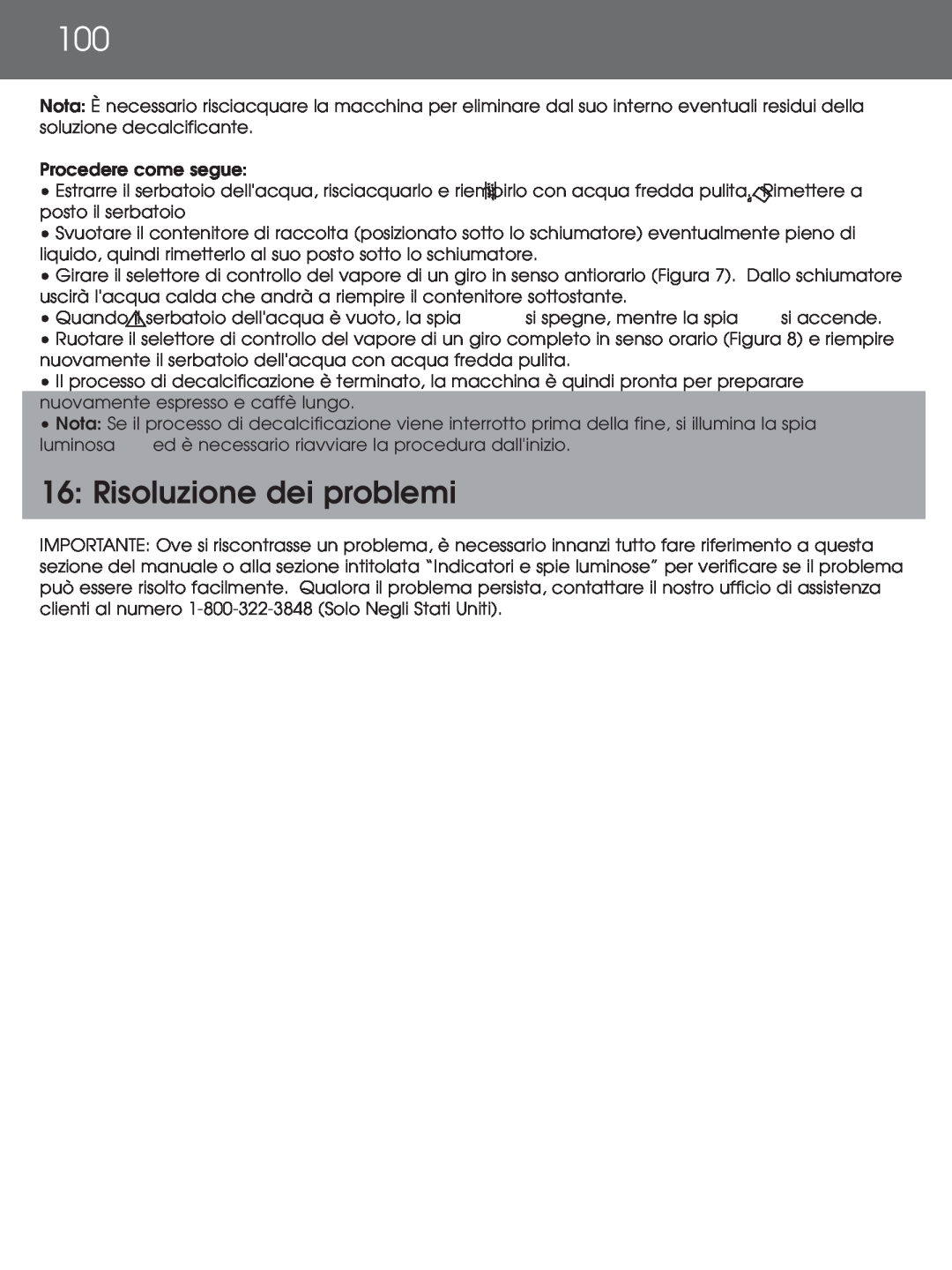 DeLonghi EAM4000 instruction manual 16: Risoluzione dei problemi 