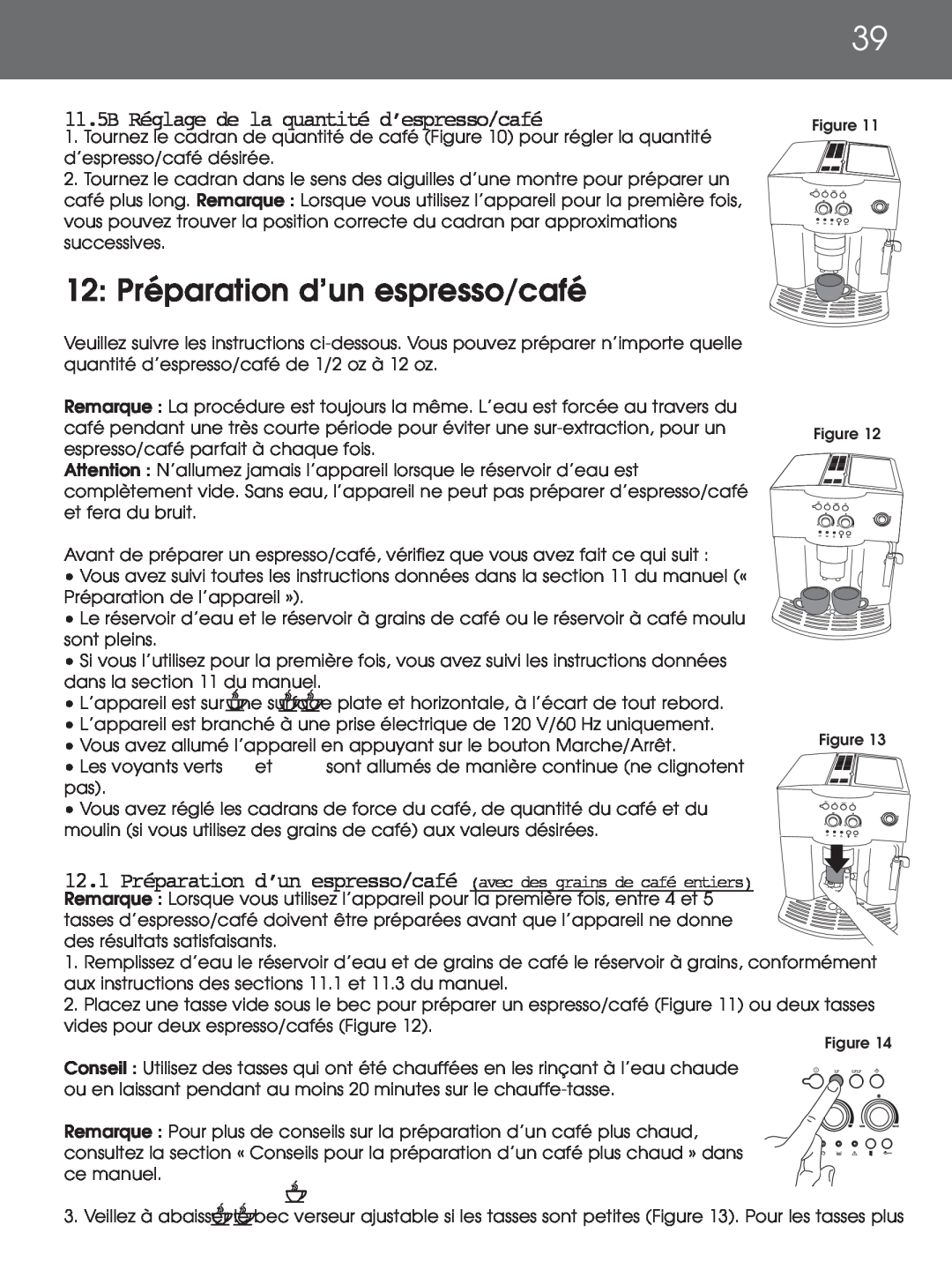 DeLonghi EAM4000 instruction manual 12: Préparation d’un espresso/café, 11.5B Réglage de la quantité d’espresso/café 