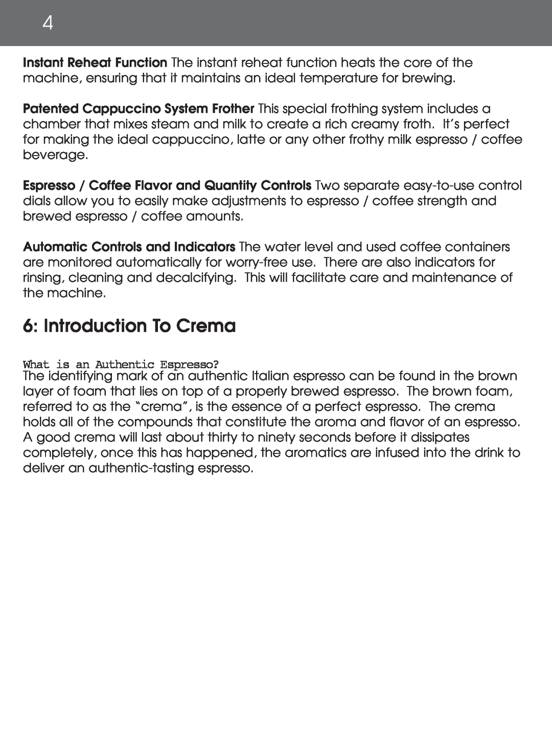 DeLonghi EAM4000 instruction manual 6: Introduction To Crema, What is an Authentic Espresso? 