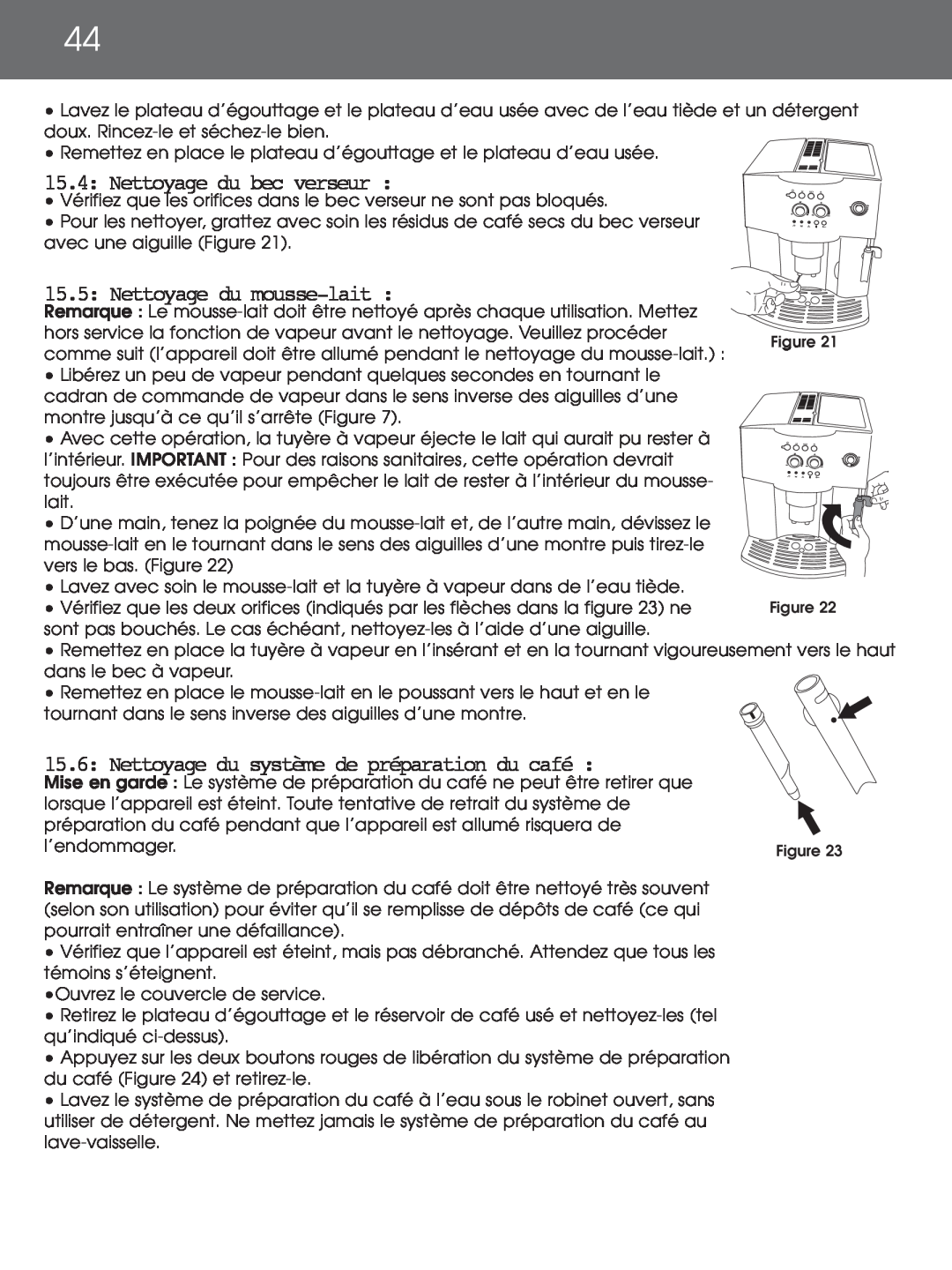 DeLonghi EAM4000 instruction manual 15.4: Nettoyage du bec verseur, 15.5: Nettoyage du mousse-lait 