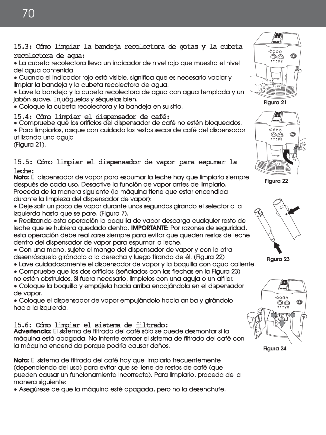 DeLonghi EAM4000 instruction manual 15.4: Cómo limpiar el dispensador de café, 15.6: Cómo limpiar el sistema de filtrado 