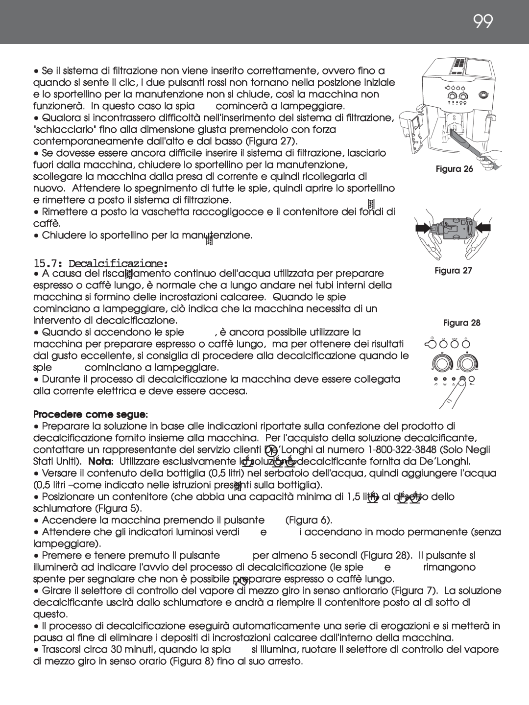 DeLonghi EAM4000 instruction manual 15.7: Decalcificazione 