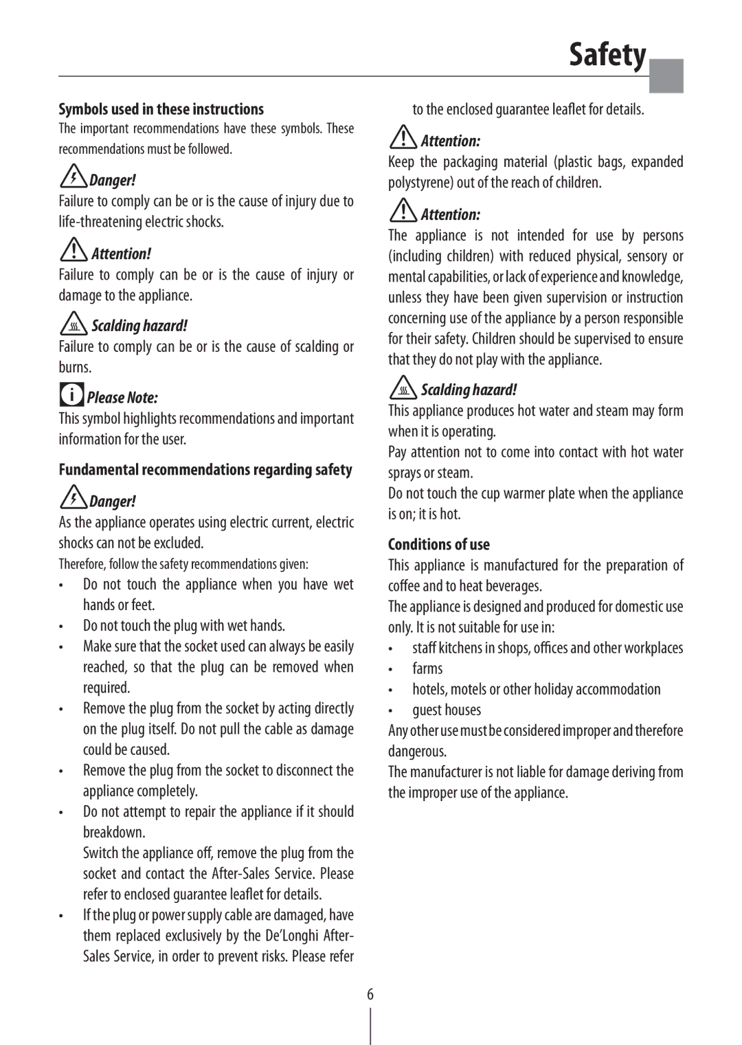 DeLonghi EC 152 CD manual Safety, Symbols used in these instructions, Scalding hazard, Please Note, Conditions of use 