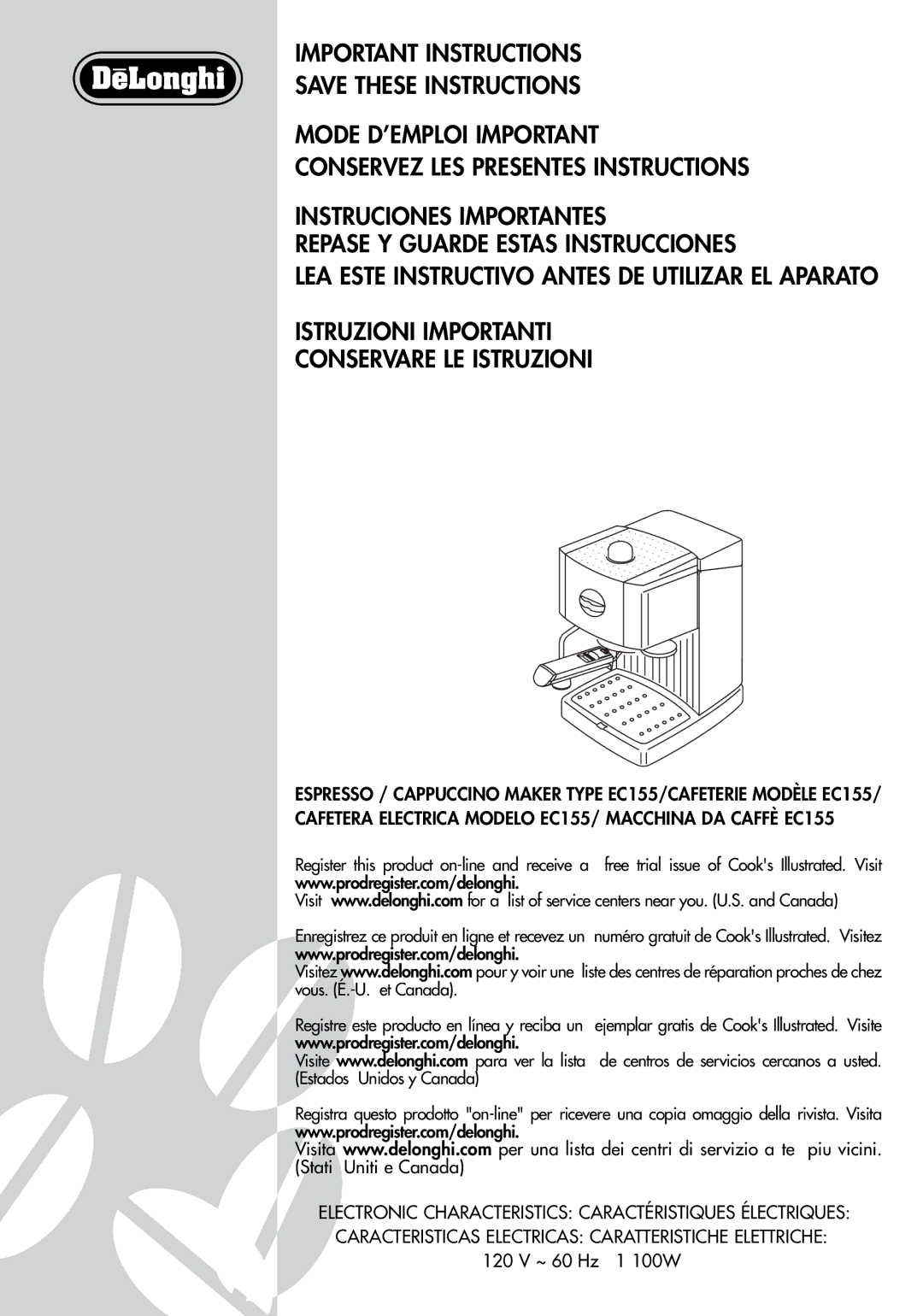 DeLonghi EC155 manual Istruzioni Importanti Conservare LE Istruzioni, LEA Este Instructivo Antes DE Utilizar EL Aparato 