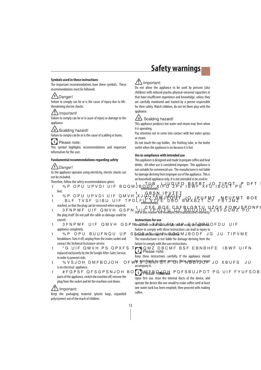 DeLonghi EC250 manual Safety warnings, Symbols used in these instructions, Use in compliance with intended use, Caused 