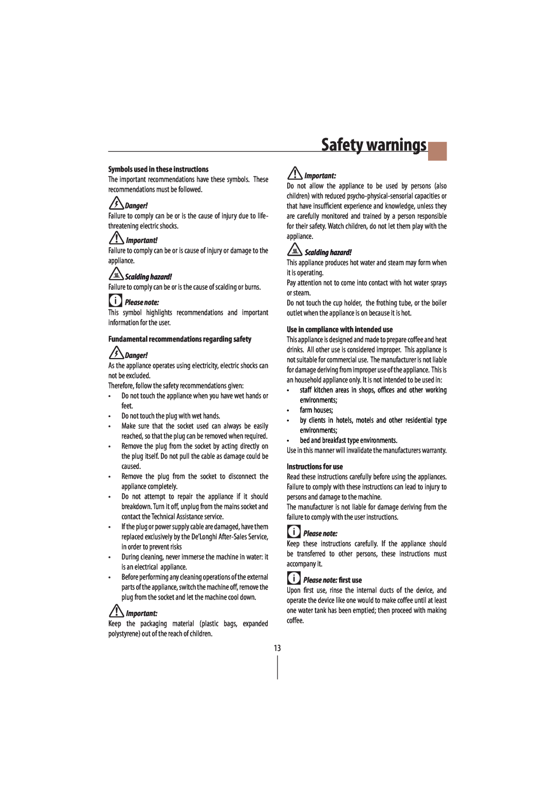 DeLonghi EC250 manual Safety warnings, Symbols used in these instructions, Use in compliance with intended use, Danger 