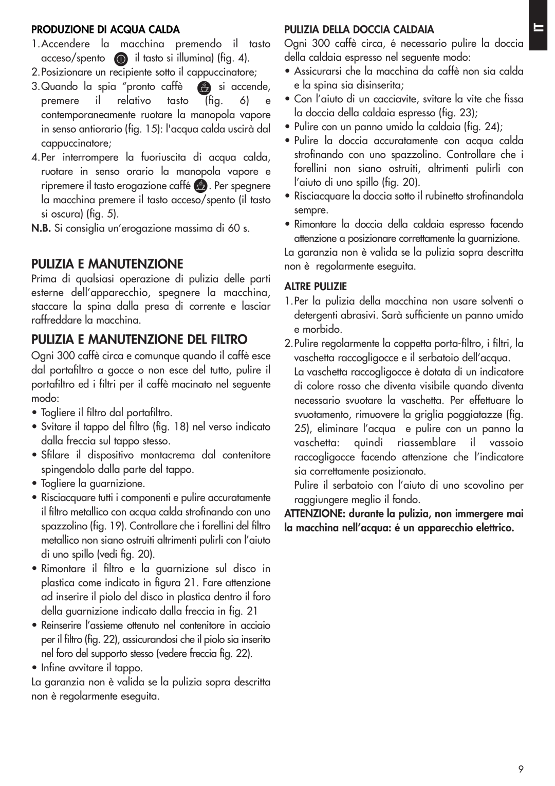 DeLonghi EC270 manual Pulizia E Manutenzione Del Filtro 