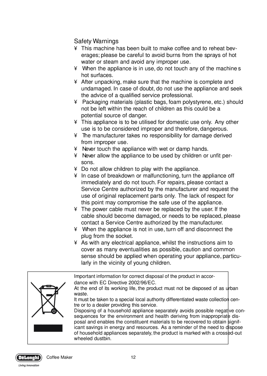 DeLonghi EC330 manual Safety Warnings 