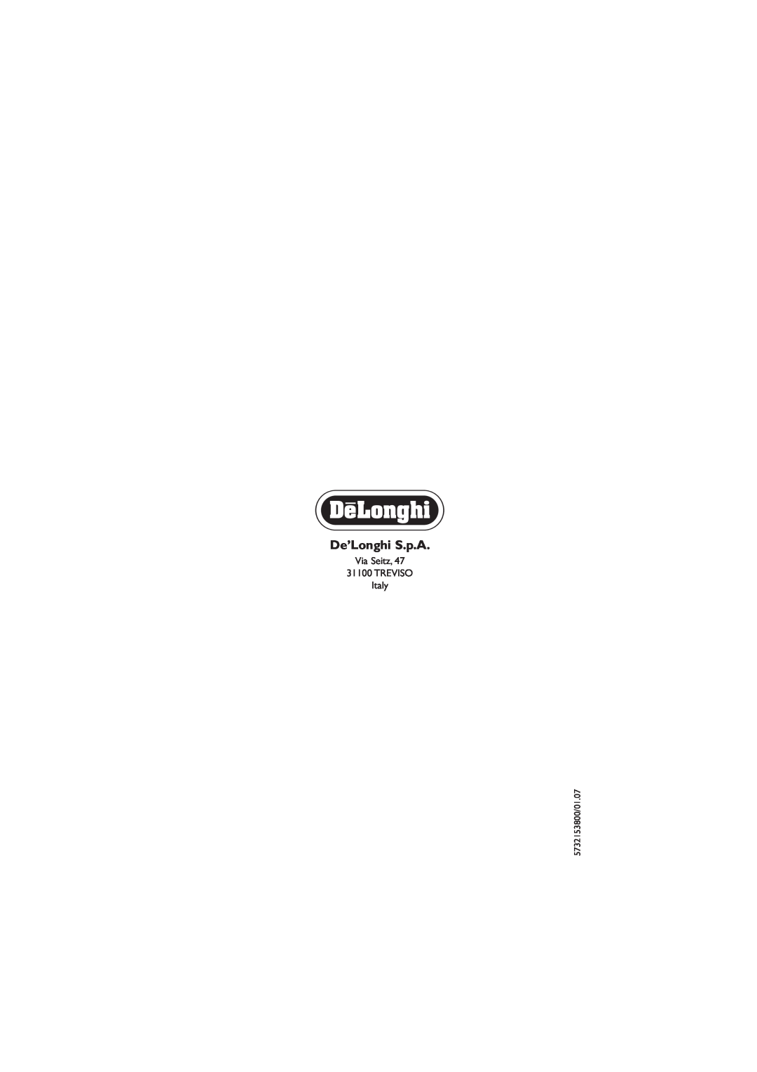 DeLonghi EC330 manual De’Longhi S.p.A, Via Seitz 31100 TREVISO Italy, 5732153800/01.07 