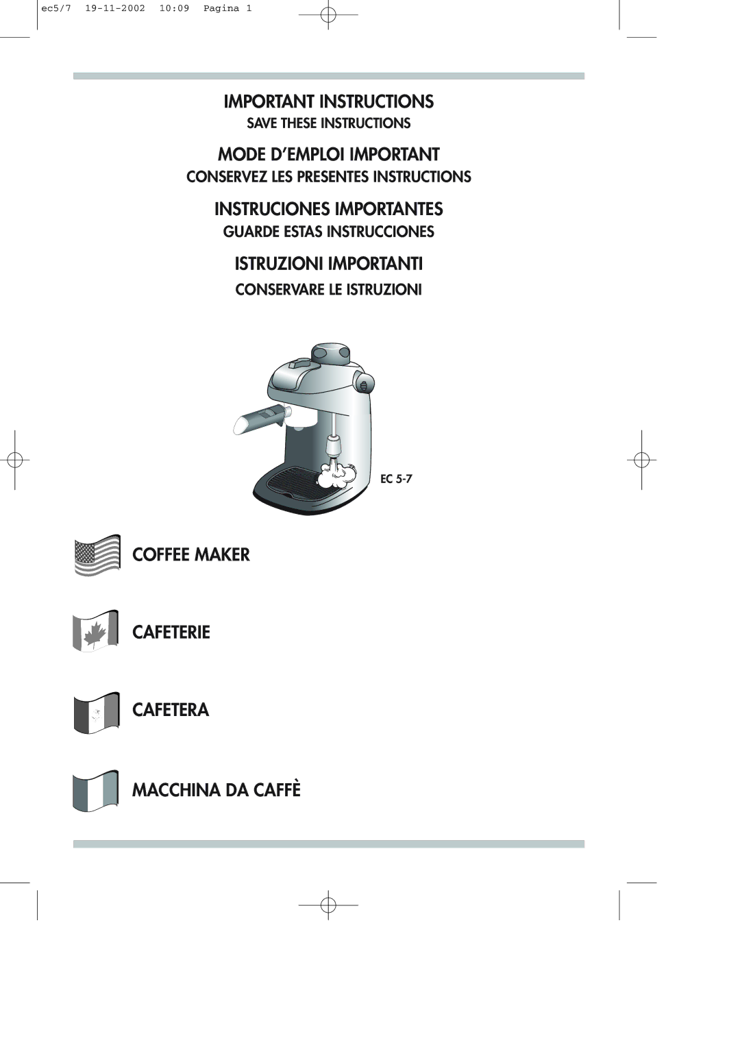 DeLonghi EC 5-7, EC5 manual Important Instructions Mode D’EMPLOI Important 