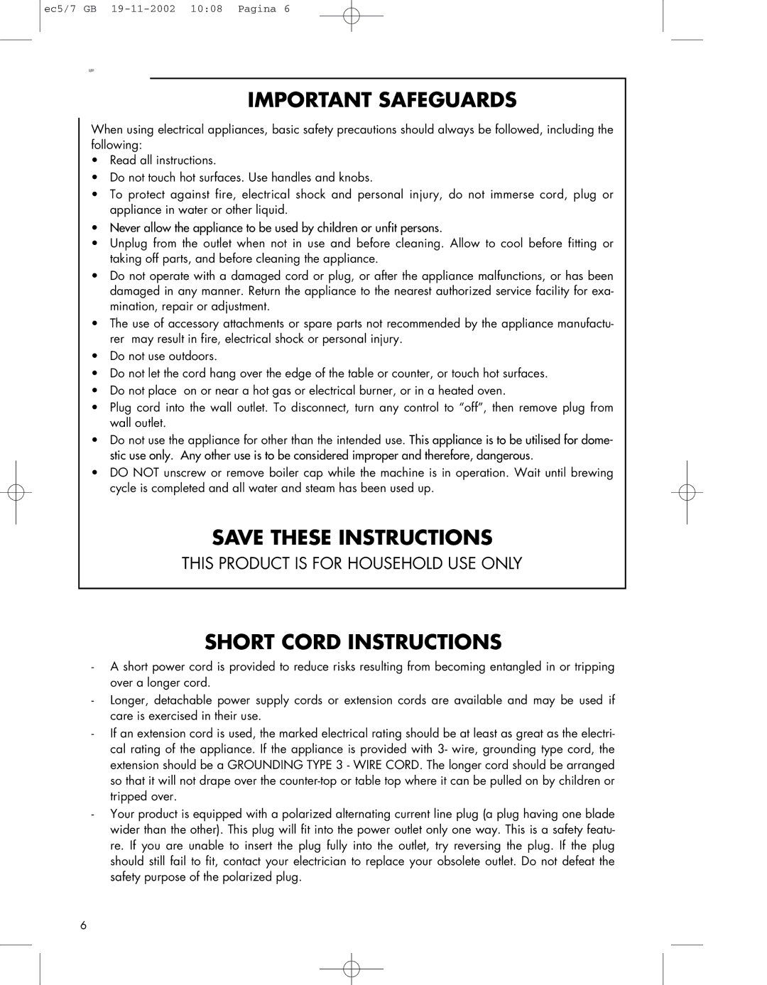 DeLonghi EC7, EC5 manual Important Safeguards 