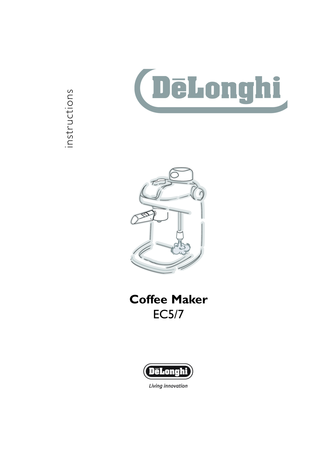 DeLonghi EC7 manual Coffee Maker, EC5/7, instr uctions 