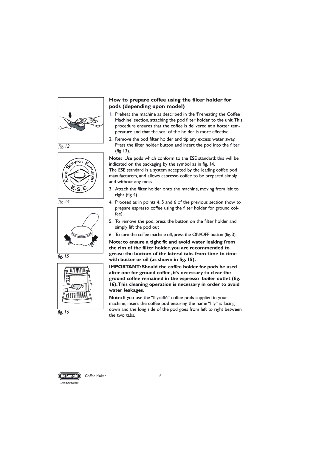 DeLonghi EC710 manual Coffee Maker 