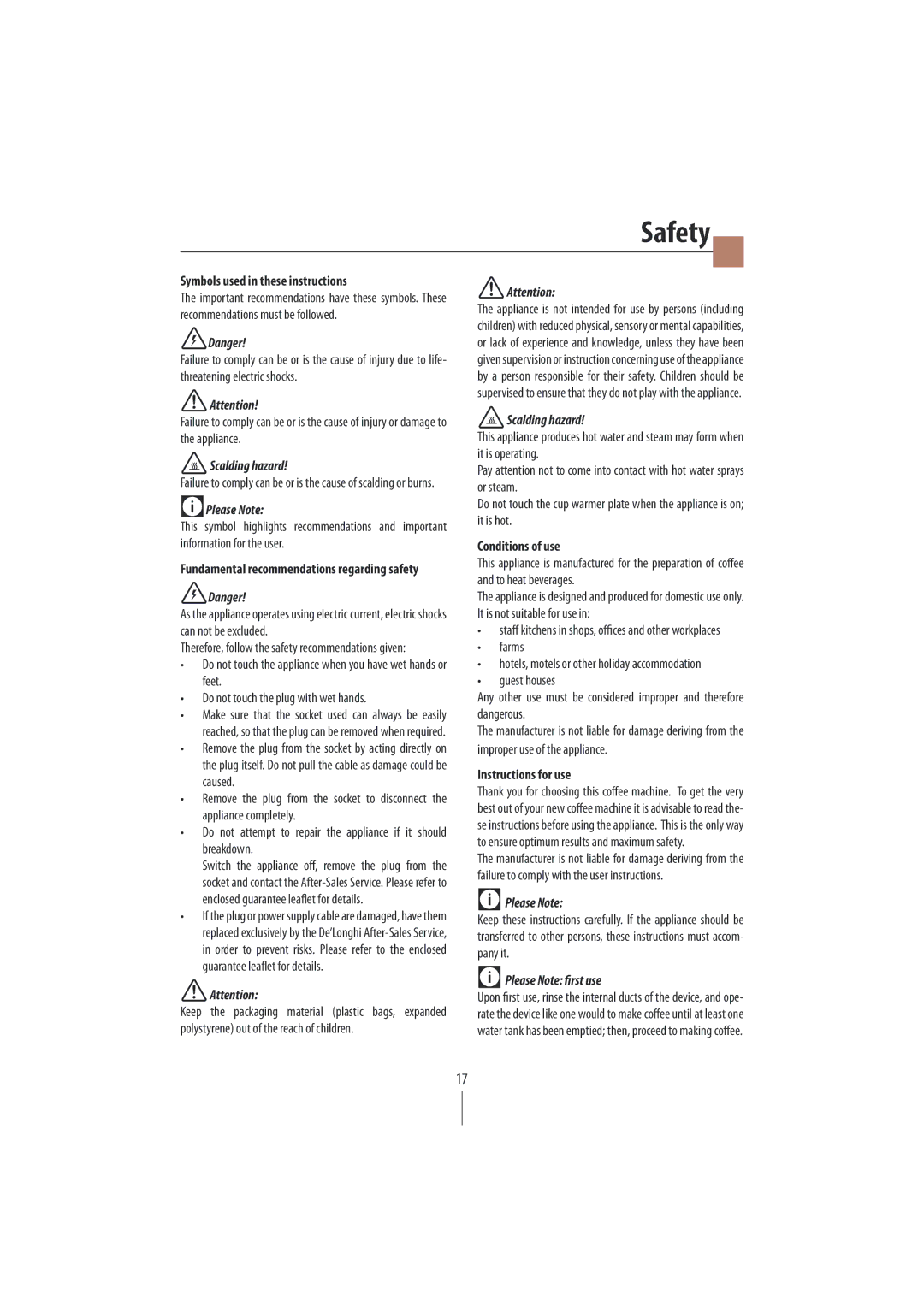 DeLonghi EC820 manual Safety, Symbols used in these instructions, Caused, Conditions of use, Instructions for use 