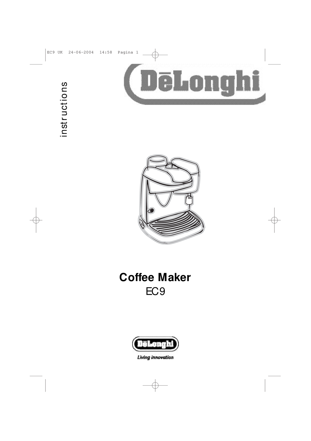 DeLonghi manual Coffee Maker, instr uctions, EC9 UK 24-06-2004 1458 Pagina 