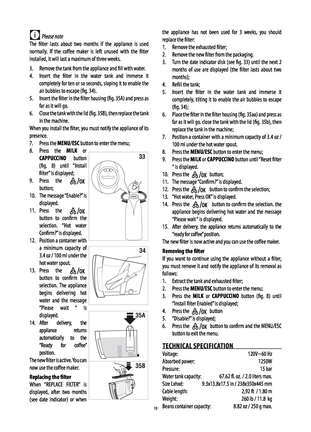 DeLonghi ECAM26455M manual Technical Specification, Please note, Removing the filter 
