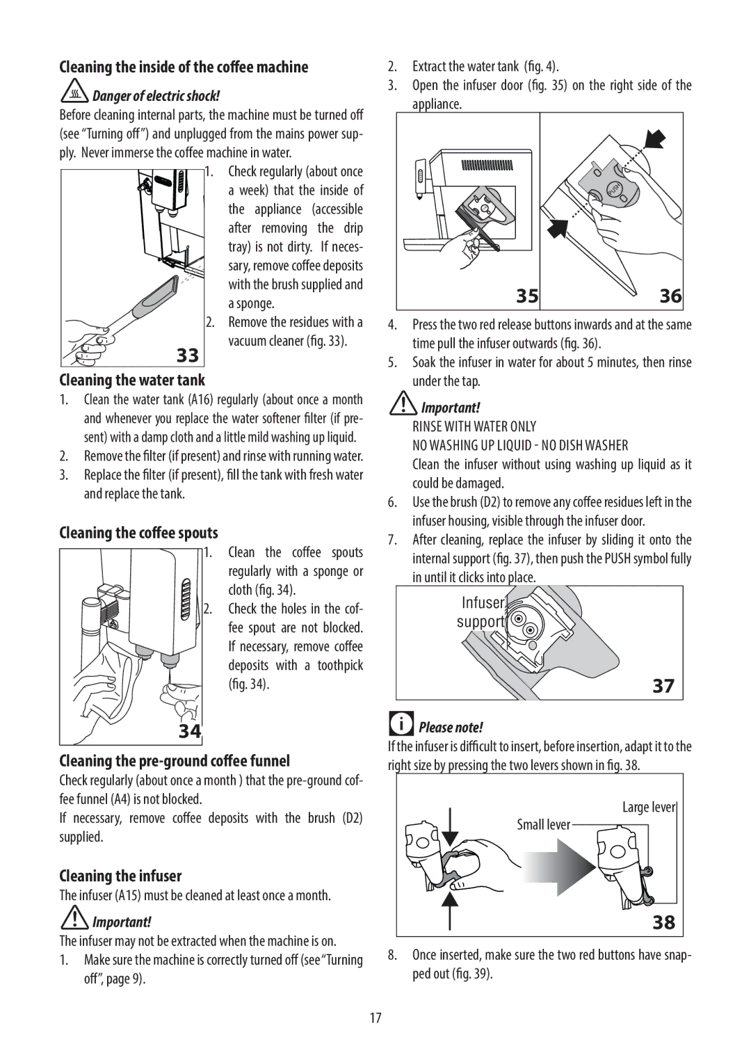 DeLonghi ECAM45.760 manual Cleaning the water tank, Cleaning the coffee spouts, Cleaning the pre-ground coffee funnel 