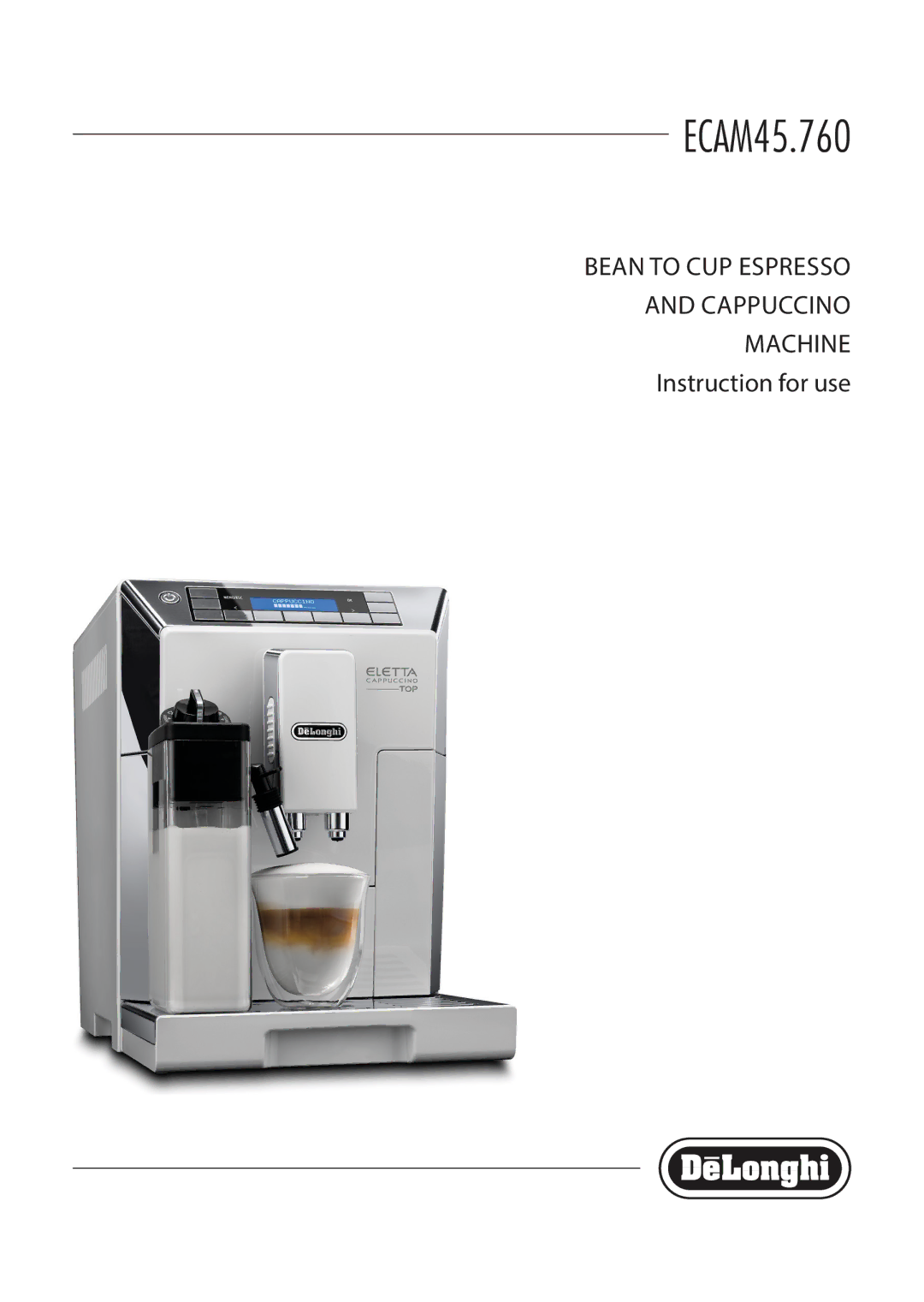 DeLonghi ECAM45.760 manual 