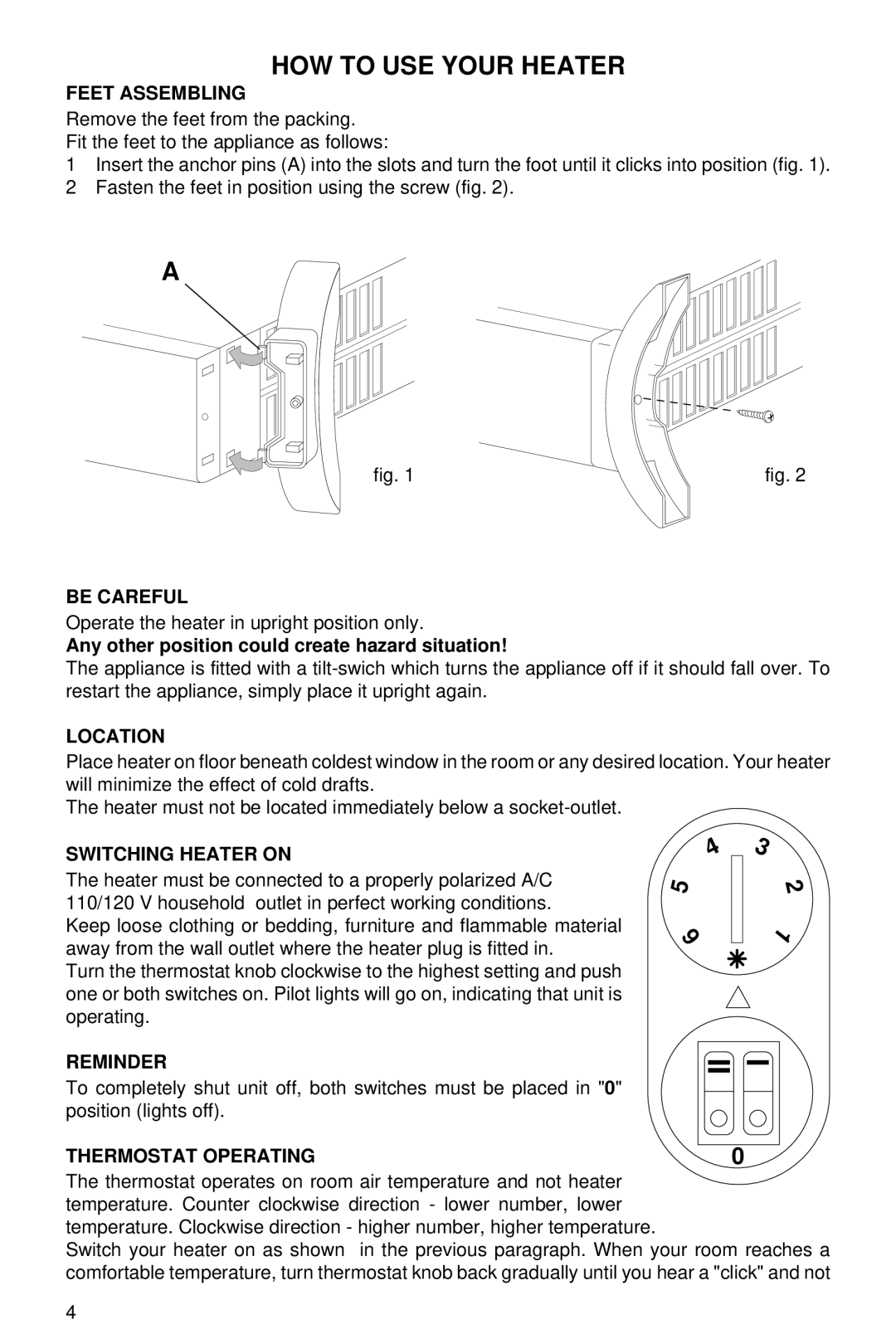 DeLonghi Electric Convector Heater manual Feet Assembling, Be Careful, Location, Switching Heater on, Reminder 