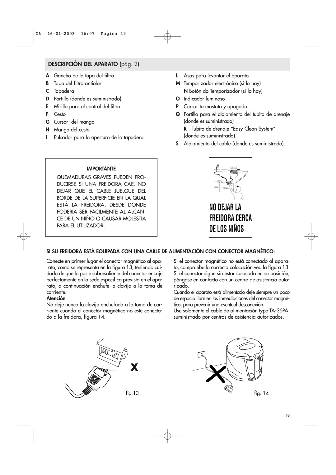 DeLonghi Electric Deep Dryer manual Descripción DEL Aparato pág, Importante 