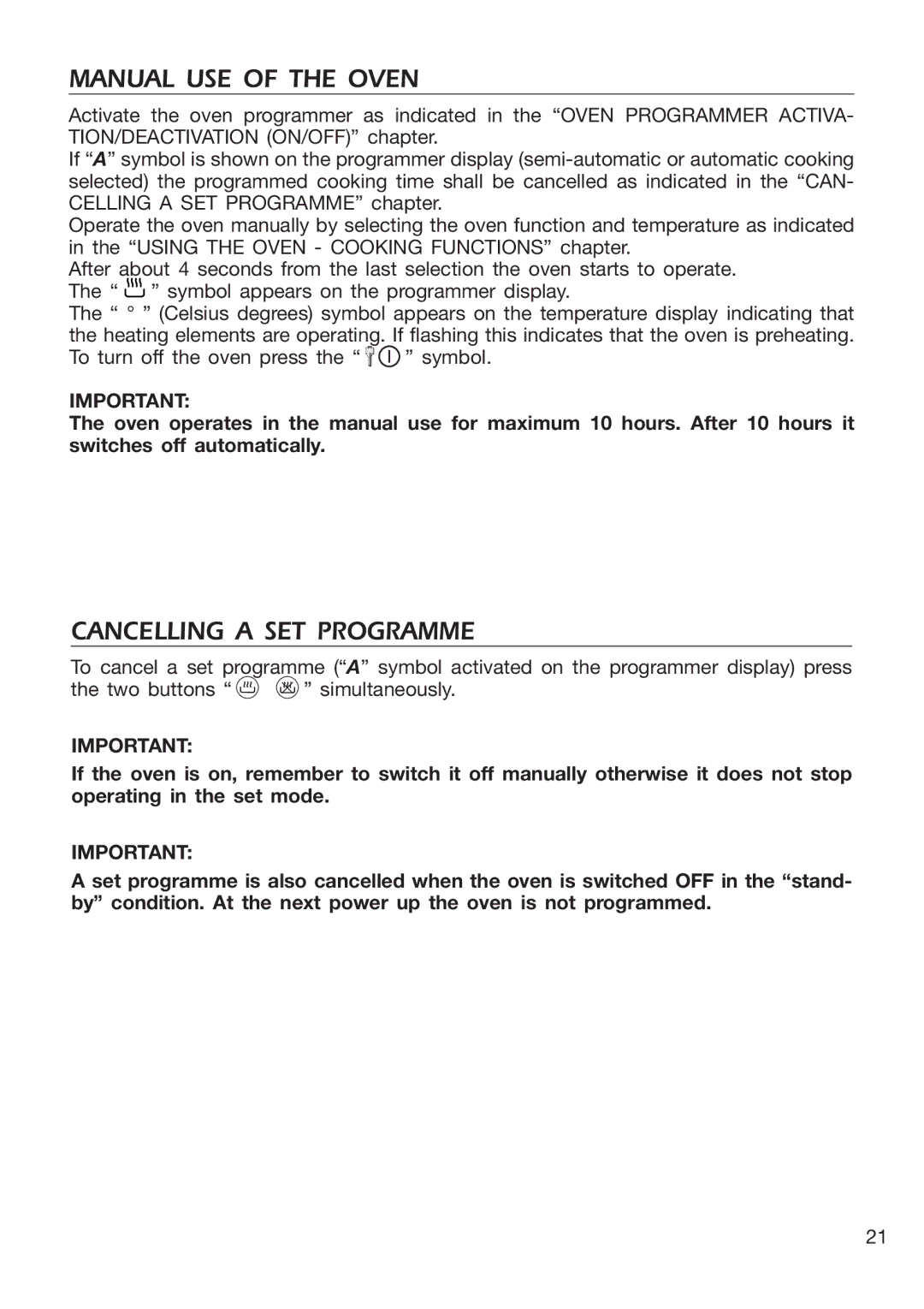 DeLonghi EMFPS 60 B manual Manual USE of the Oven, Cancelling a SET Programme 