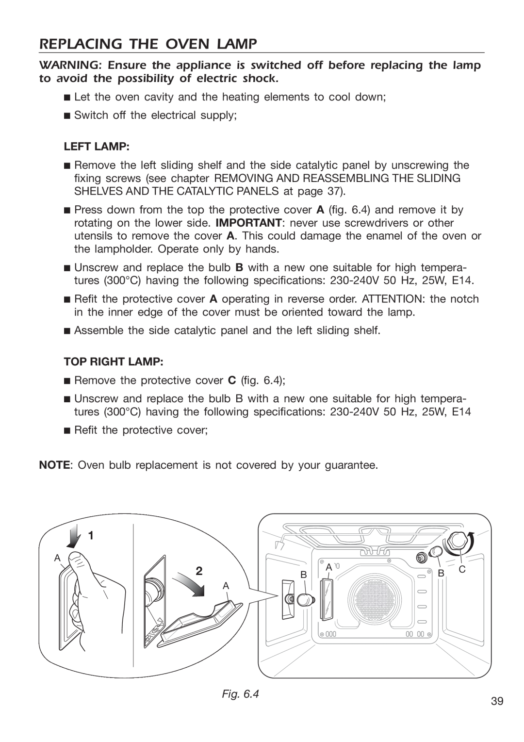 DeLonghi EMFPS 60 B manual Replacing The Oven Lamp, Left Lamp, Top Right Lamp 