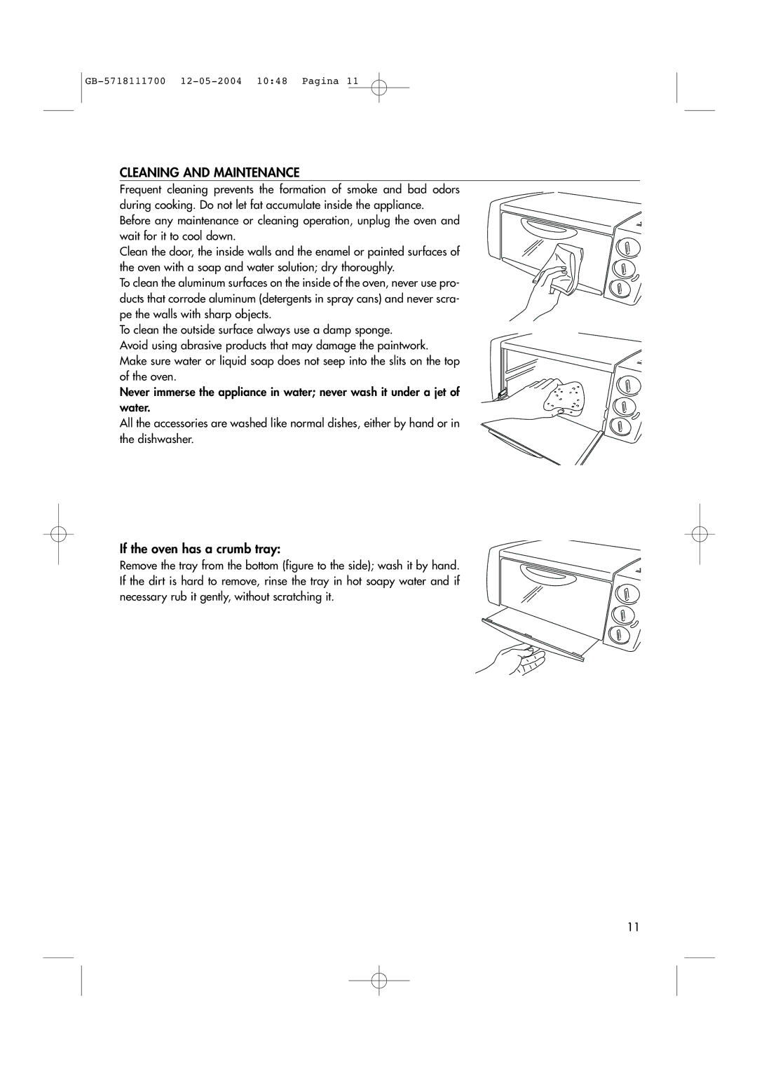 DeLonghi EO1200 Series manual Cleaning and Maintenance, If the oven has a crumb tray 