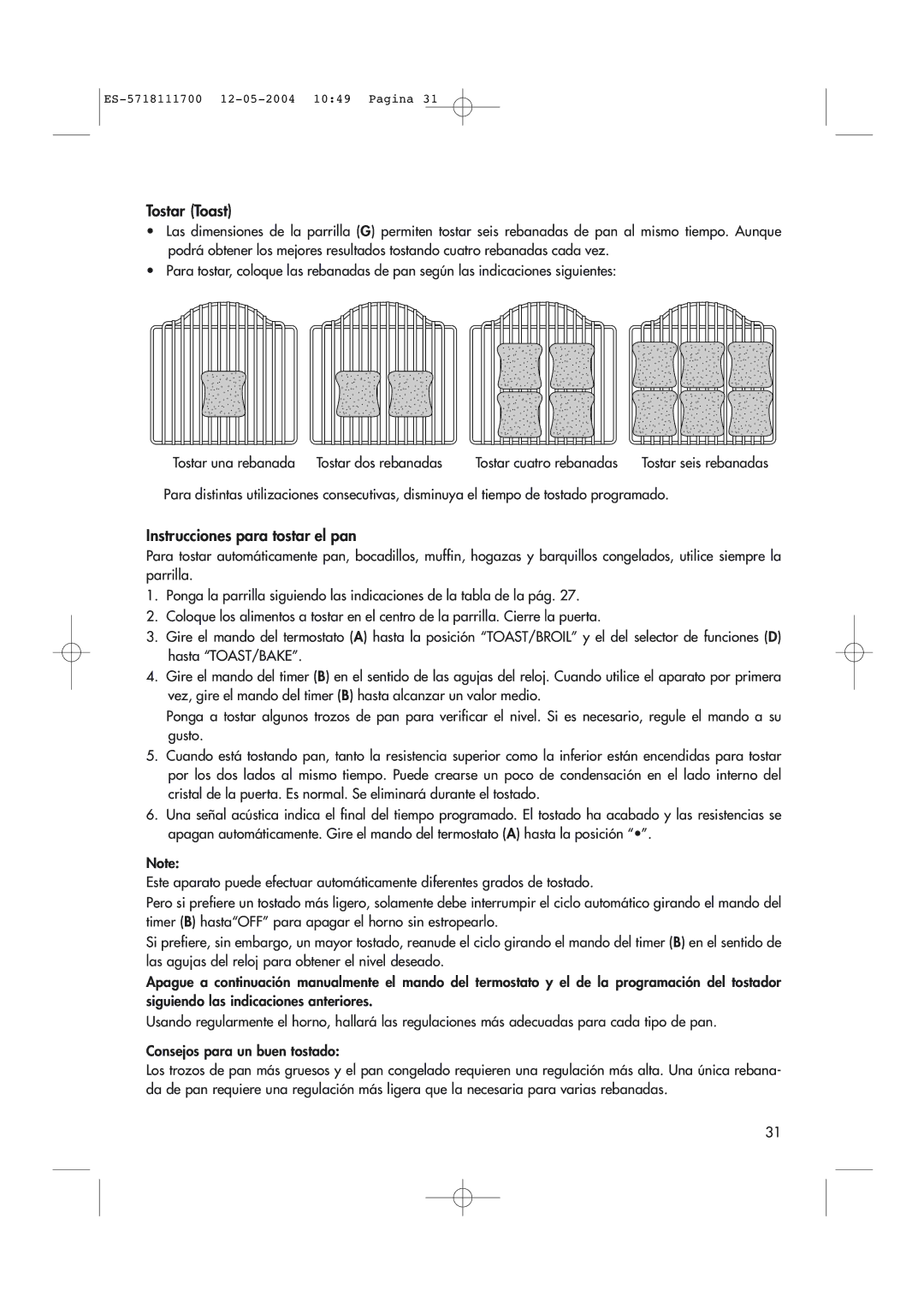 DeLonghi EO1200 Series manual Tostar Toast, Instrucciones para tostar el pan 