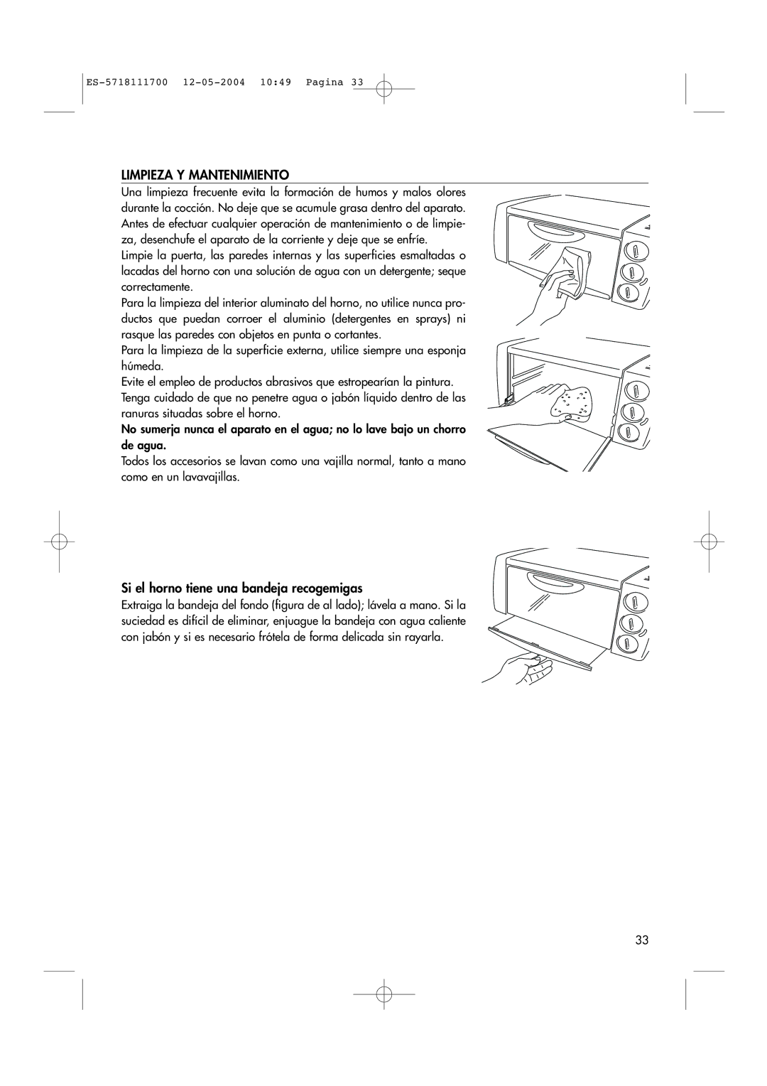 DeLonghi EO1200 Series manual Limpieza Y Mantenimiento, Si el horno tiene una bandeja recogemigas 