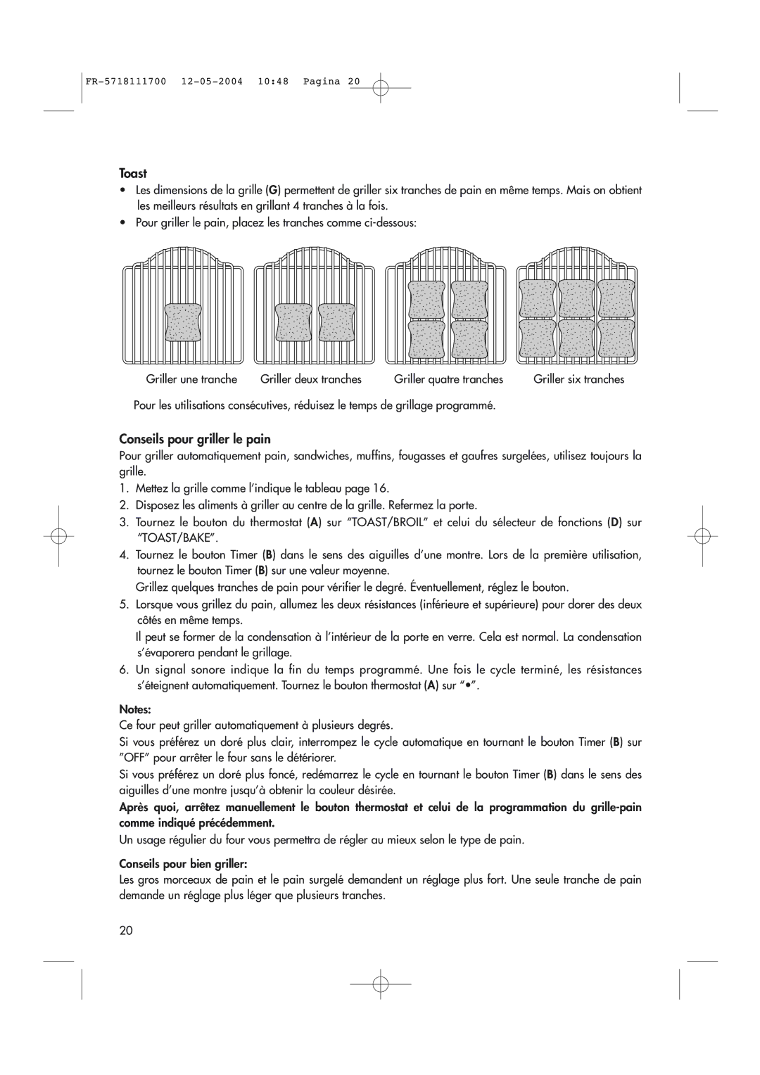 DeLonghi EO1200 Series manual Toast, Conseils pour griller le pain 