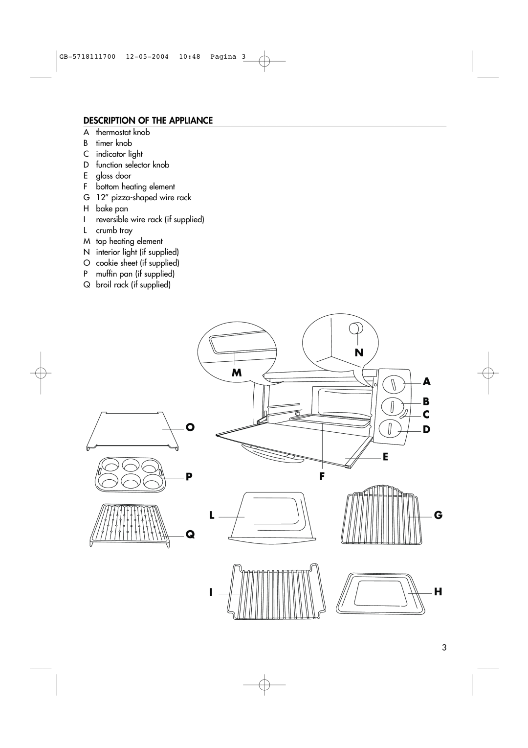 DeLonghi EO1200 Series manual N M A B C, E Pf Lg Q Ih, Description Of The Appliance, GB-5718111700 12-05-200410 48 Pagina 