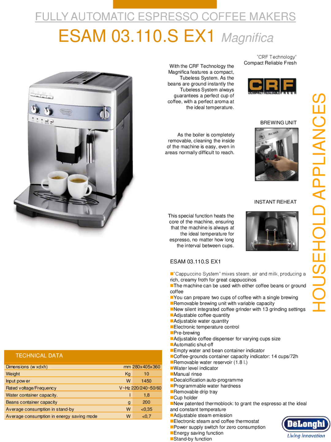 DeLonghi ESAM 03.110.S EX1 dimensions Esam 03.110.S EX1 Magnifica, Technical Data, Brewing Unit, Instant Reheat 