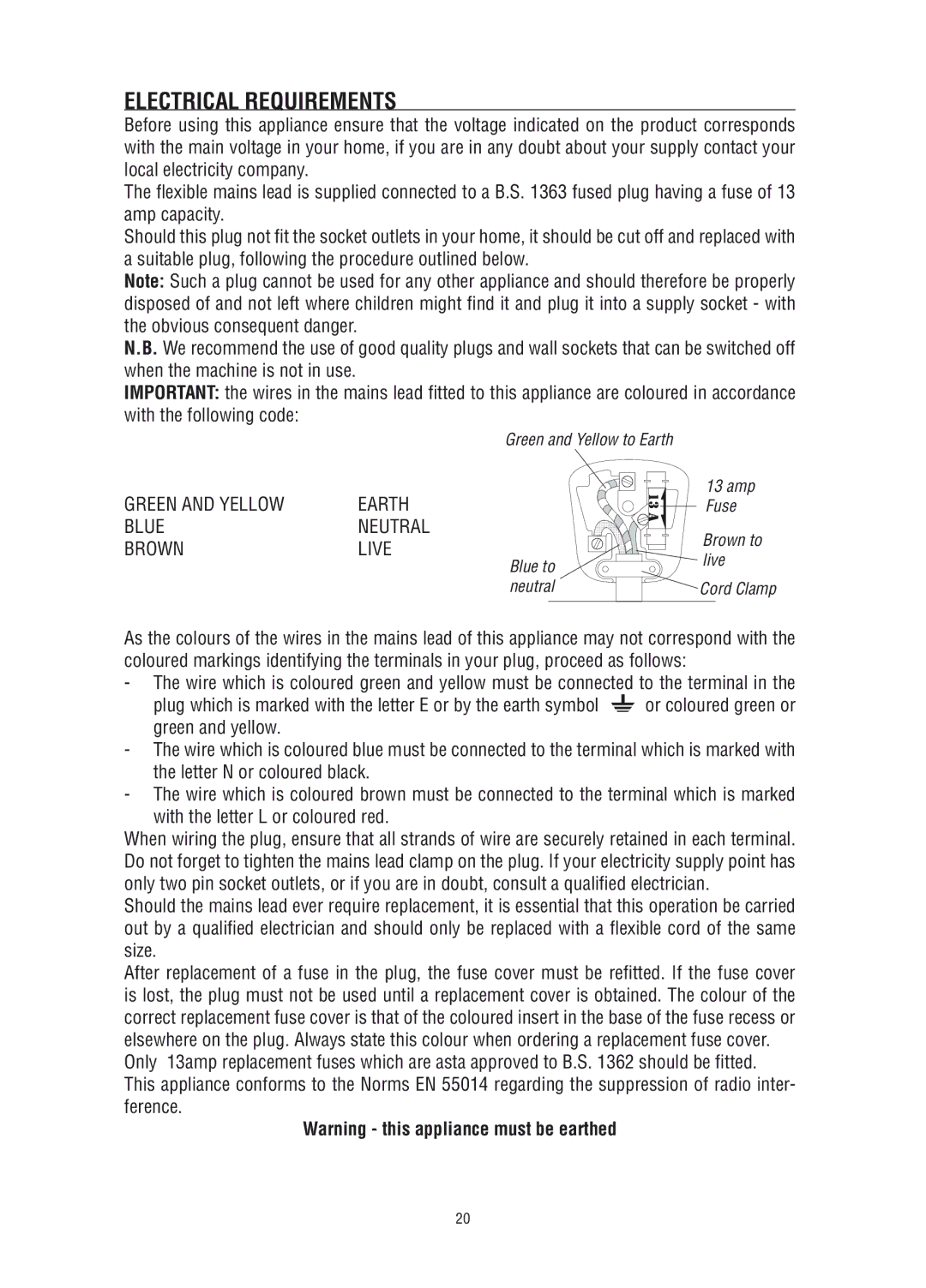 DeLonghi ESAM 2200, ESAM2800, ESAM2600 manual Electrical requirements, Green and yellow Earth Blue Neutral Brown Live 
