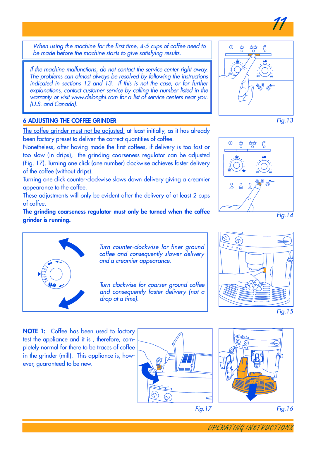 DeLonghi ESAM3300 manual Adjusting the Coffee Grinder 