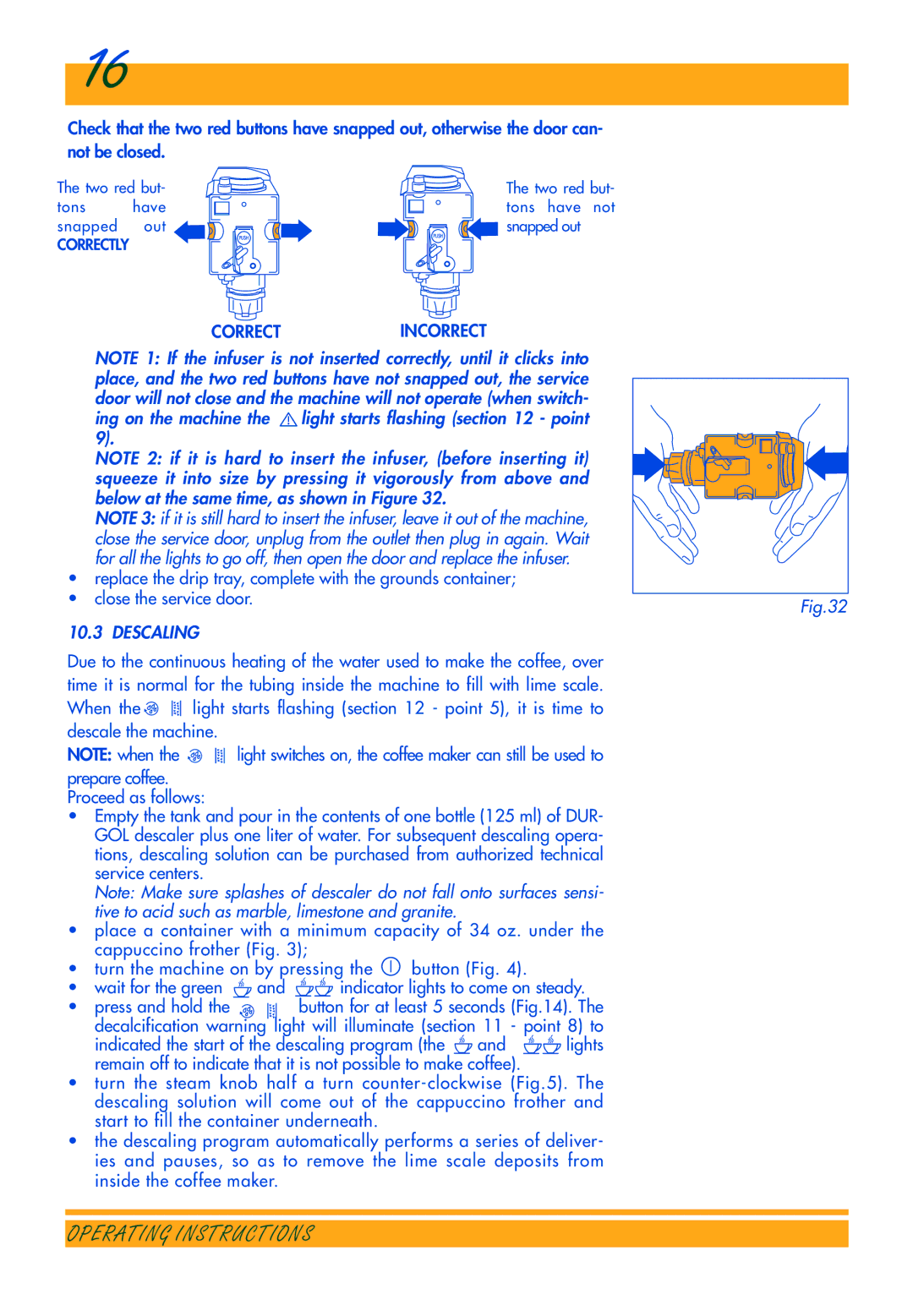 DeLonghi ESAM3300 manual Correctincorrect, Descaling 